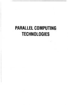 Parallel computing technologies: proceedings of the International Conference, Novosibirsk, USSR, September 7-11, 1991