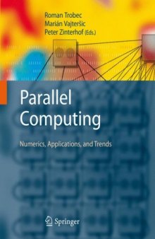 Parallel computing: Numerics, applications, and trends