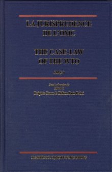 La Jurisprudence de l'OMC    The Case-Law of the WTO: 1998-1