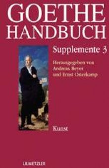 Goethe Handbuch: Band 3: Kunst