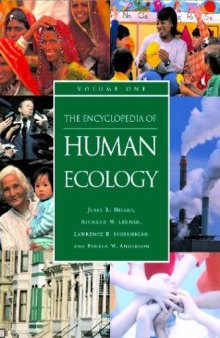 The Encyclopedia of Human Ecology (2 vol. set)