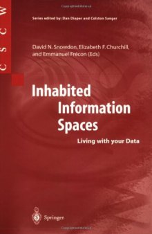 Inhabited Information Spaces : Living with your Data (Computer Supported Cooperative Work)