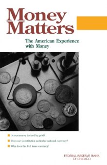 The Lost Science of Money: The Mythology of Money, The Story of Power