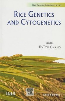 Rice Genetics and Cytogenetics: Proceedings of the Symposium, Los Banos, Laguna, Philippines 4-8 February 1963 (Rice Genetics Collection)