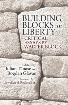Building blocks for liberty : critical essays