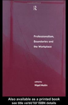 Professionalism, Boundaries and the Workplace