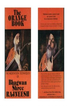 The Orange Book: The Meditation Techniques of Bhagwan Shree Rajneesh 