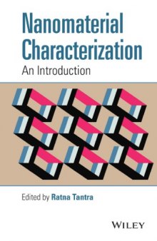 Nanomaterial Characterization : An Introduction