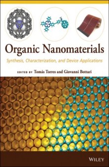 Organic Nanomaterials  Synthesis, Characterization, and Device Applications