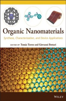 Organic Nanomaterials: Synthesis, Characterization, and Device Applications