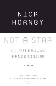 Not a Star and Otherwise Pandemonium: Stories
