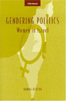 Gendering Politics: Women in Israel