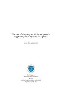 The use of d-truncated Gröbner bases in cryptanalysis of symmetric ciphers [Master thesis]
