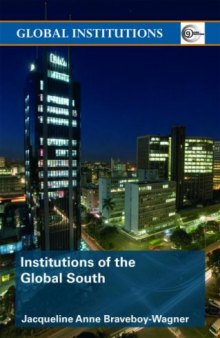 Institutions of the Global South Third World (Global Institutions)