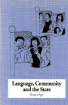 Language, Community and the State: Linguistic development in European nations 