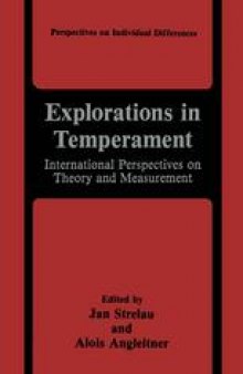 Explorations in Temperament: International Perspectives on Theory and Measurement