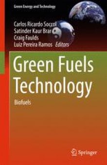 Green Fuels Technology: Biofuels