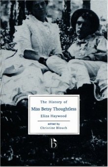 The history of Miss Betsy Thoughtless