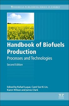Handbook of Biofuels Production. Processes and Technologies