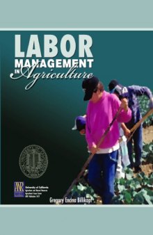 Labor Management in Agriculture: Cultivating Personnel Productivity (DANR  special  publication)
