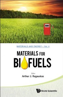 Materials for Biofuels