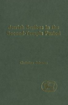 Jewish Scribes in the Second-Temple Period (JSOT Supplement Series)