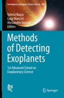 Methods of Detecting Exoplanets: 1st Advanced School on Exoplanetary Science