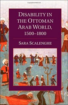 Disability in the Ottoman Arab World, 1500-1800