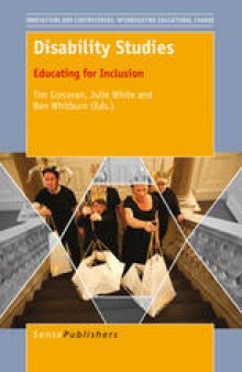 Disability Studies: Educating for Inclusion