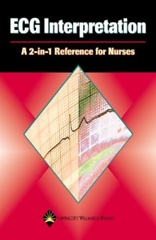 ECG interpretation : a 2-in-1 reference for nurses