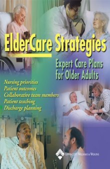 ElderCare Strategies: Expert Care Plans for Older Adults 