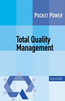 Total Quality Management. Tipps für die Einführung, 3.Auflage