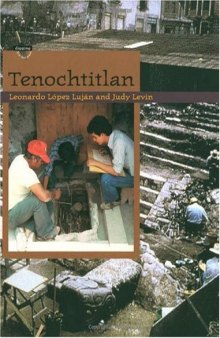 Tenochtitlán (Digging for the Past)