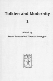 Tolkien and Modernity 1 (Cormare Series, No. 9)