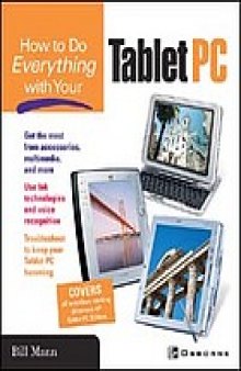 How to do everything with your Tablet PC