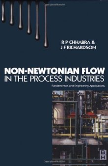 Non-Newtonian FLow in the Process Industries