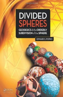Divided Spheres: Geodesics and the Orderly Subdivision of the Sphere