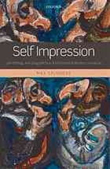 Self impression : life-writing, autobiografiction, and the forms of modern literature