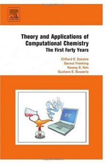 Theory and applications of computational chemistry: The first forty years