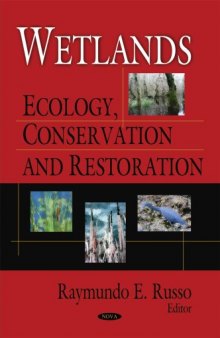 Wetlands: Ecology, Conservation and Restoration