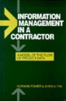 Information management in a contractor : a model of the flow of project data