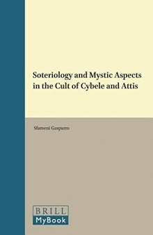 Soteriology and Mystic Aspects in the Cult of Cybele and Attis