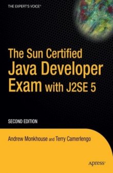 SCJD Exam with J2SE 5, Second Edition (Expert's Voice in Java)