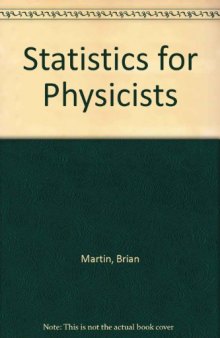 Statistics for Physicists