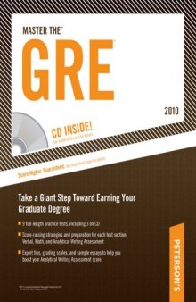 Master The GRE - 2010: Take the First Step Toward Earning Your Graduate Degree