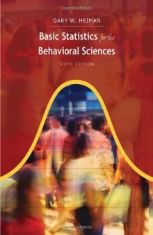 Basic Statistics for the Behavioral Sciences, 6th Edition 