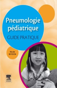 Pneumologie pédiatrique pratique