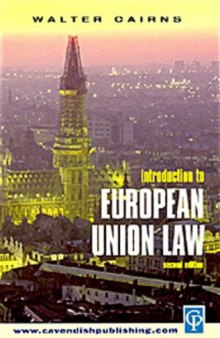 Introduction to European Union Law 2nd edition