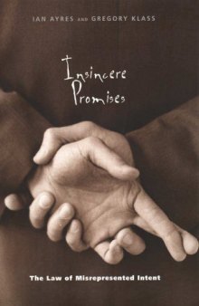 Insincere Promises: The Law of Misrepresented Intent