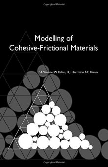 Modelling of cohesive-frictional materials : proceedings of 2nd International Symposium on Continuous and Discontinuous Modelling of Cohesive-Frictional Materials, CDM 2004, Stuttgart, 27-28 September 2004